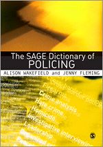 Télécharger le livre :  The SAGE Dictionary of Policing