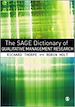 Télécharger le livre :  The SAGE Dictionary of Qualitative Management Research
