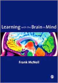 Téléchargez le livre :  Learning with the Brain in Mind