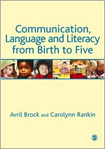 Télécharger le livre :  Communication, Language and Literacy from Birth to Five