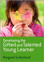 Télécharger le livre :  Developing the Gifted and Talented Young Learner