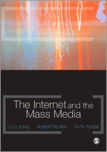 Télécharger le livre :  The Internet and the Mass Media