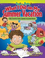 Télécharger le livre :  What I Did on My Summer Vacation