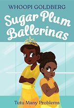 Télécharger le livre :  Sugar Plum Ballerinas: Tutu Many Problems (previously published as Terrible Terrel)