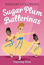 Télécharger le livre :  Sugar Plum Ballerinas: Dancing Diva