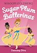 Télécharger le livre :  Sugar Plum Ballerinas: Dancing Diva