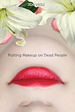 Download this eBook Putting Makeup on Dead People