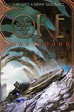 Download this eBook The Second Book of Ore: Waybound