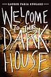 Télécharger le livre :  Welcome to the Dark House