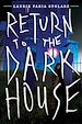 Télécharger le livre :  Return to the Dark House