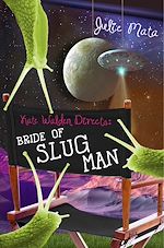 Download this eBook Bride of Slug Man