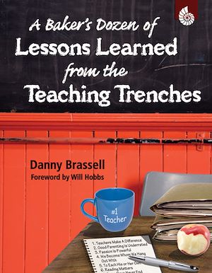 Download the eBook: A Baker's Dozen of Lessons Learned from the Teaching Trenches