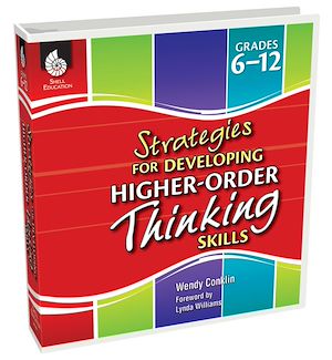 Download the eBook: Strategies for Developing Higher-Order Thinking Skills Grades 6-12
