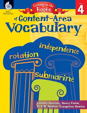 Download the eBook: Getting to the Roots of Content-Area Vocabulary Level 4