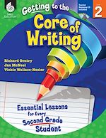Télécharger le livre :  Getting to the Core of Writing