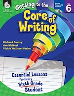 Télécharger le livre :  Getting to the Core of Writing