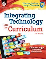 Télécharger le livre :  Integrating Technology into the Curriculum