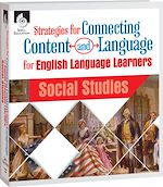 Download this eBook Strategies for Connecting Content and Language for ELLs