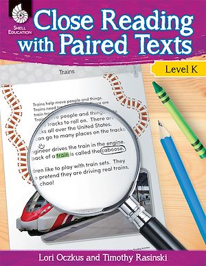 Download the eBook: Close Reading with Paired Texts Level K