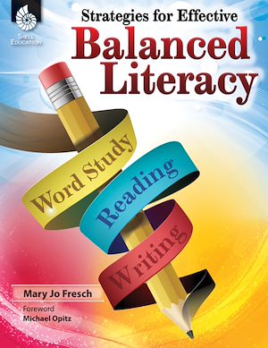 Download the eBook: Strategies for Effective Balanced Literacy