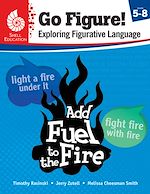 Download this eBook Go Figure! Exploring Figurative Language, Levels 5-8