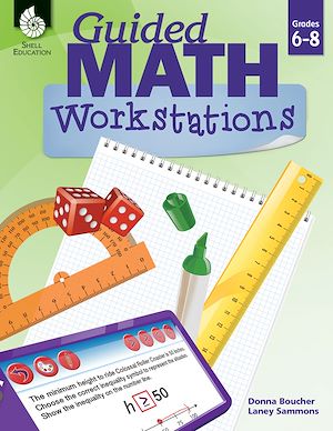 Download the eBook: Guided Math Workstations Grades 6-8