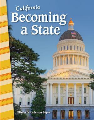 Téléchargez le livre :  California: Becoming a State