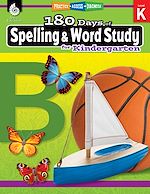 Télécharger le livre :  180 Days™: Spelling and Word Study for Kindergarten