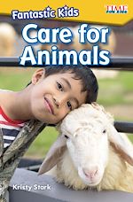 Download this eBook Fantastic Kids: Care for Animals