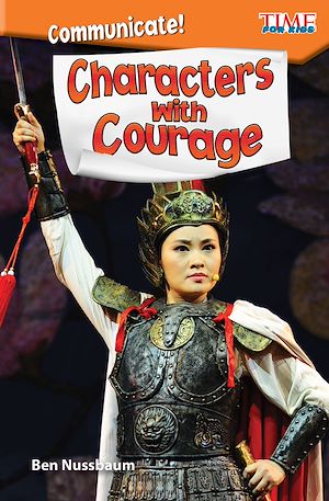 Téléchargez le livre :  Communicate! Characters with Courage
