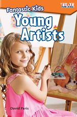 Télécharger le livre :  Fantastic Kids: Young Artists