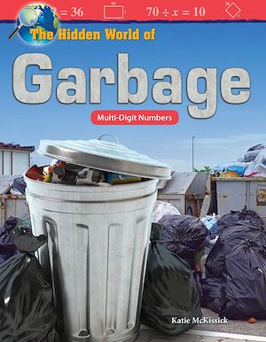 Téléchargez le livre :  The Hidden World of Garbage