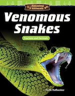 Télécharger le livre :  Amazing Animals: Venomous Snakes
