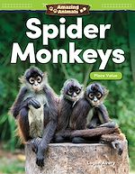 Télécharger le livre :  Amazing Animals: Spider Monkeys