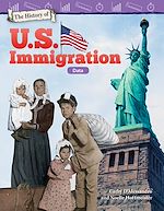 Télécharger le livre :  The History of U.S. Immigration