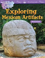 Télécharger le livre :  Art and Culture: Exploring Mexican Artifacts