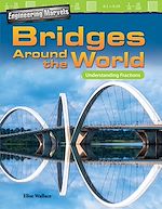 Télécharger le livre :  Engineering Marvels: Bridges Around the World