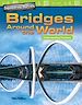 Télécharger le livre :  Engineering Marvels: Bridges Around the World