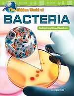 Télécharger le livre :  The Hidden World of Bacteria