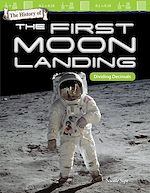 Télécharger le livre :  The History of First Moon Landing