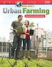 Télécharger le livre :  The Hidden World of Urban Farming