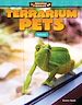 Télécharger le livre :  Amazing Animals: Terrarium Pets