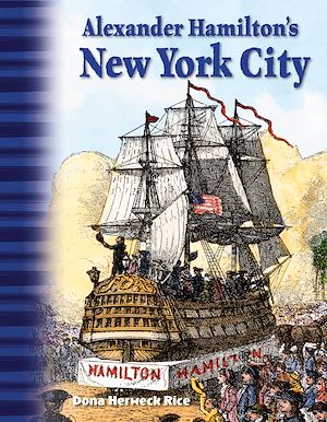 Téléchargez le livre :  Alexander Hamilton's New York City
