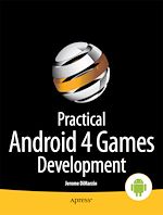 Télécharger le livre :  Practical Android 4 Games Development