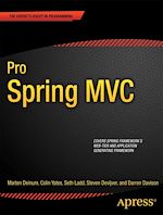 Télécharger le livre :  Pro Spring MVC: With Web Flow