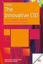 Télécharger le livre :  The Innovative CIO