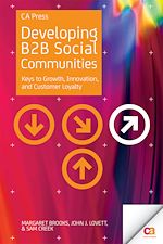 Télécharger le livre :  Developing B2B Social Communities