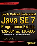 Télécharger le livre :  Oracle Certified Professional Java SE 7 Programmer Exams 1Z0-804 and 1Z0-805