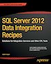 Télécharger le livre :  SQL Server 2012 Data Integration Recipes