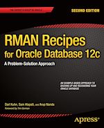 Télécharger le livre :  RMAN Recipes for Oracle Database 12c